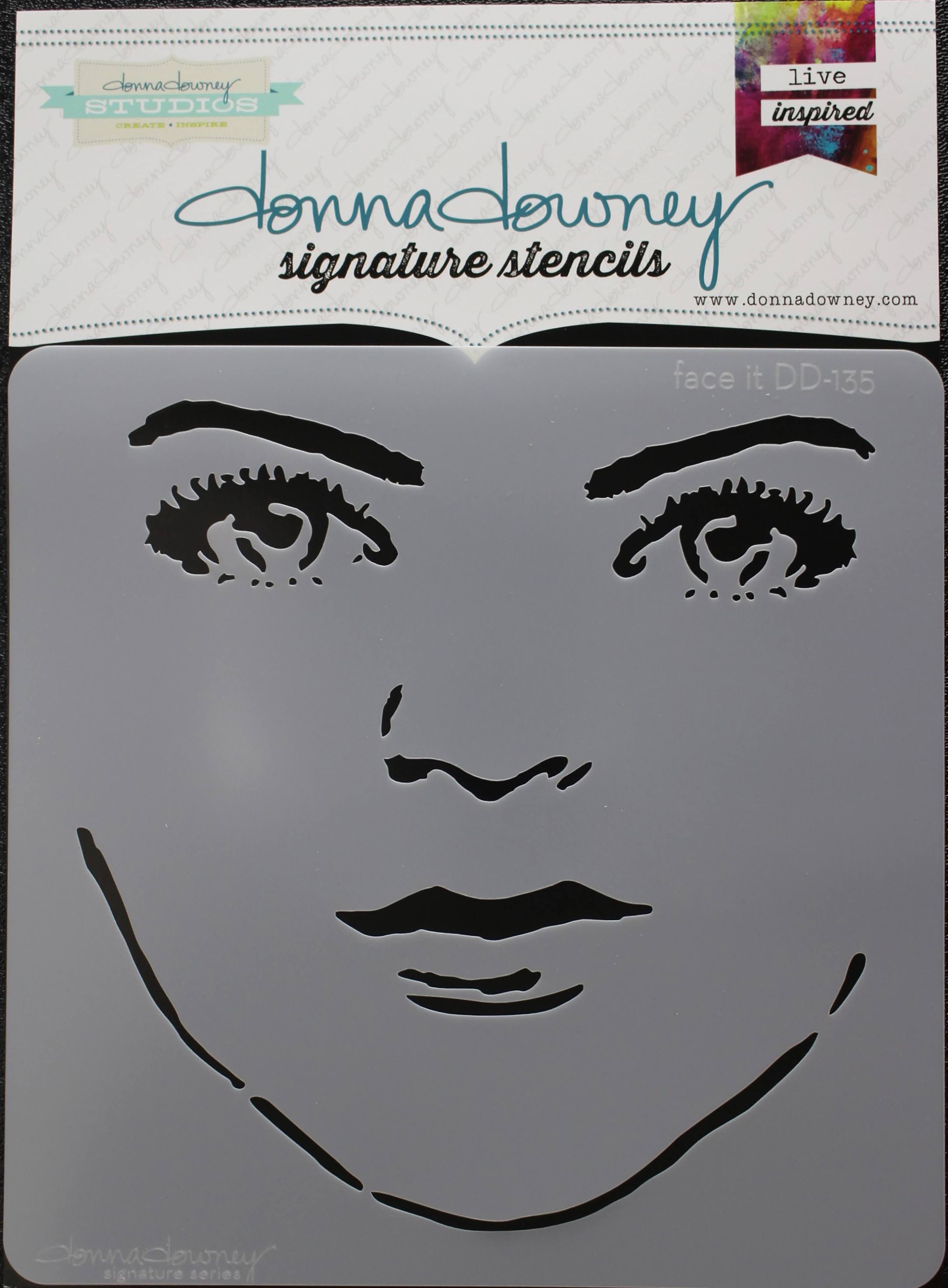 Donna Downey Signature Stencil  Face It
